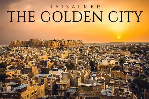 The Golden City of Jaisalmer