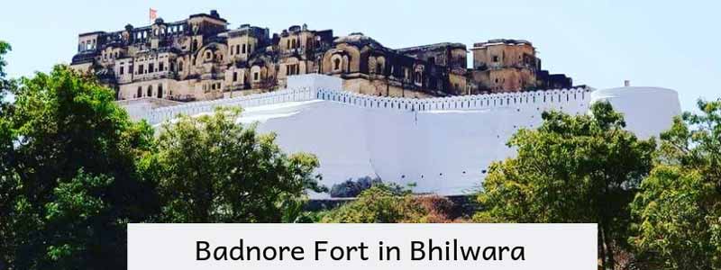 Badnore Fort Bhilwara