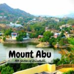 Top 6 Places to Visit in Mount Abu