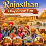 Rajasthan 7 Days Group Tour Package