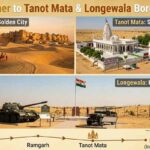 Jaisalmer to Tanot Mata & Longewala Border Trip
