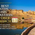 Which is the Best Month to Visit Rajasthan