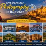 Best Places for Photography in Rajasthan Best Places for Photography in Rajasthan