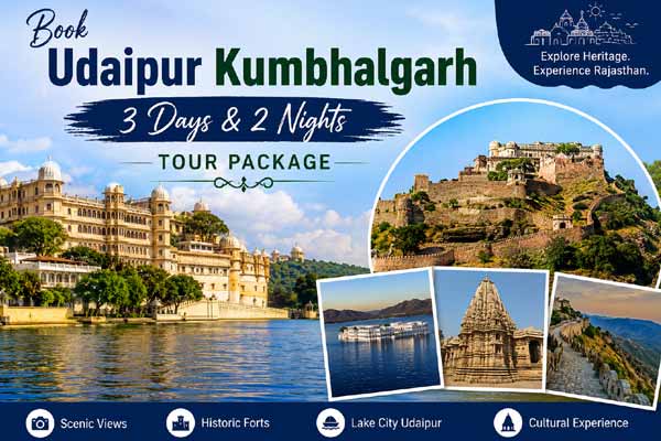 Book Udaipur Kumbhalgarh 3 Days 2 Nights Tour Package