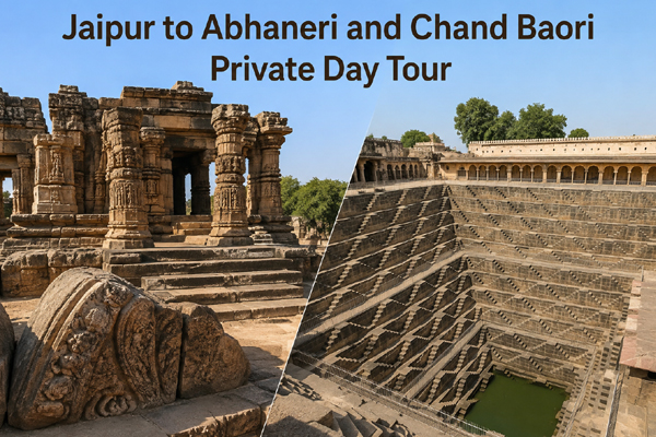 Jaipur to Abhaneri and Chand Baori Private Day Tour