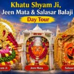 Khatu Shyam Ji Jeen Mata & Salasar Balaji Day Tour Khatu Shyam Ji, Jeen Mata & Salasar Balaji Day Tour