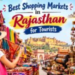 Best Shopping Markets in Rajasthan for Tourists Best Shopping Markets in Rajasthan for Tourists