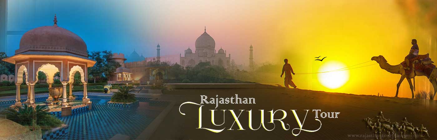 luxury rajasthan tour packages